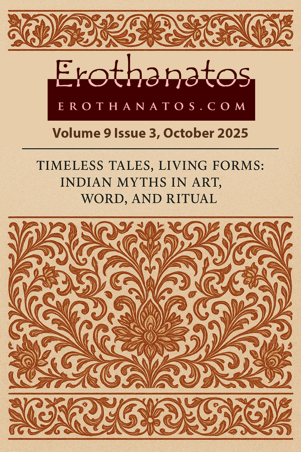 					View Vol. 9 No. 3 (2025): Timeless Tales, Living Forms: Indian Myths in Art, Word, and Ritual
				